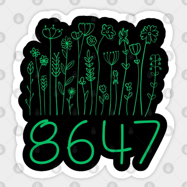8647 Sticker by Creatifly Graphic Tees